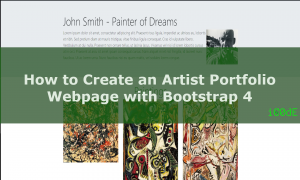 Featured Image: How to Create an Artist Portfolio Webpage With Bootstrap 4